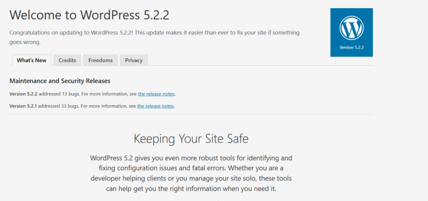 WordPress 5.2.2 was released to the public on June 18,2019