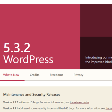 WordPress Version 5.3.2 Maintenance and Security Release