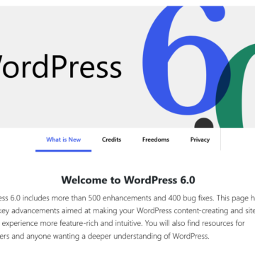 WordPress 6.0 “Arturo” was released on May 24,2022